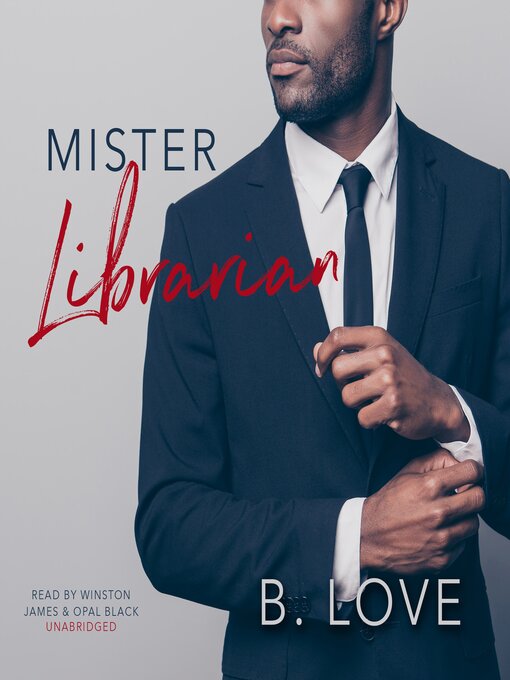 Title details for Mister Librarian by B. Love - Wait list